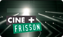 Cine+ Frisson